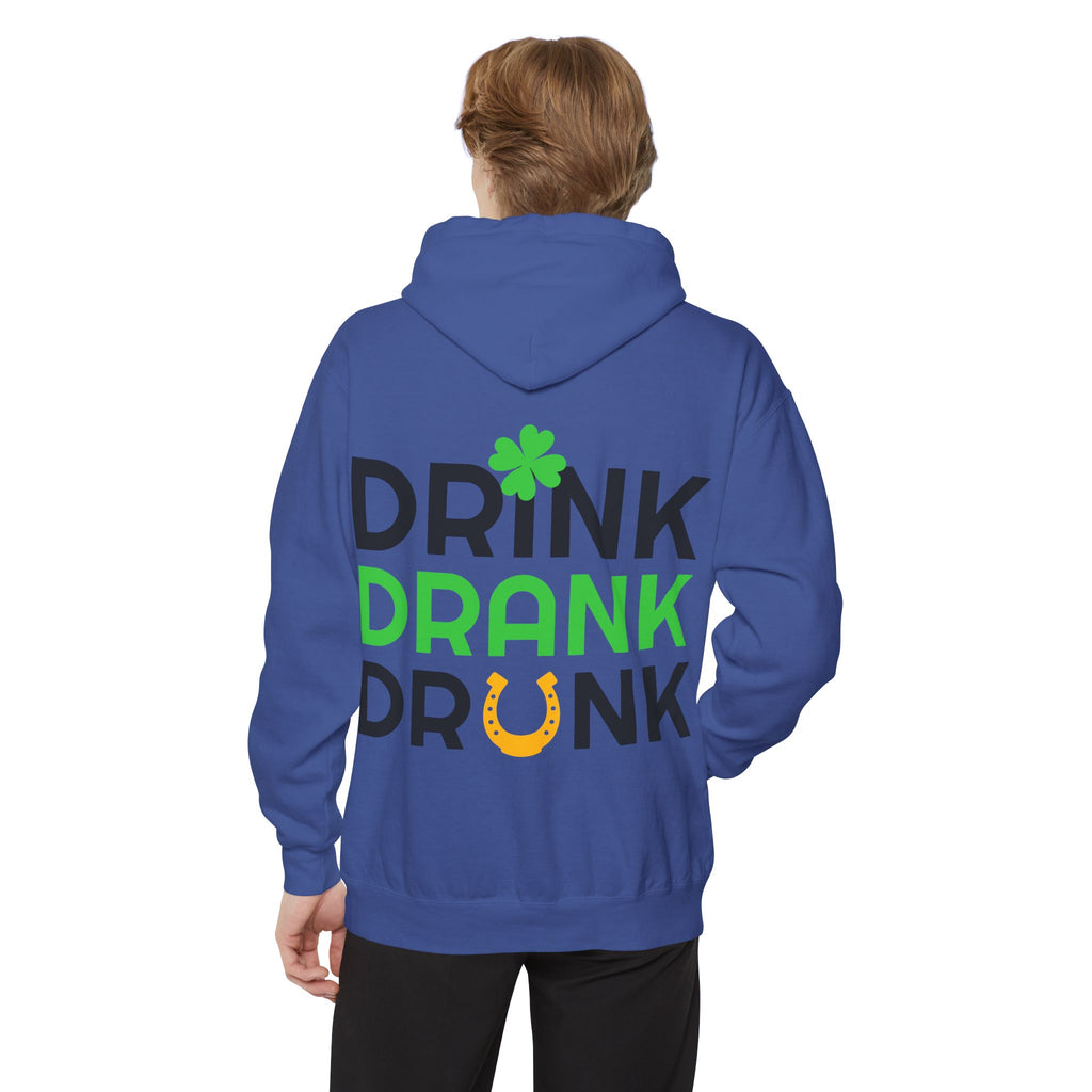 Drink Drank Drunk Hoodie — St. Patrick’s Day Shamrock Party Sweatshirt