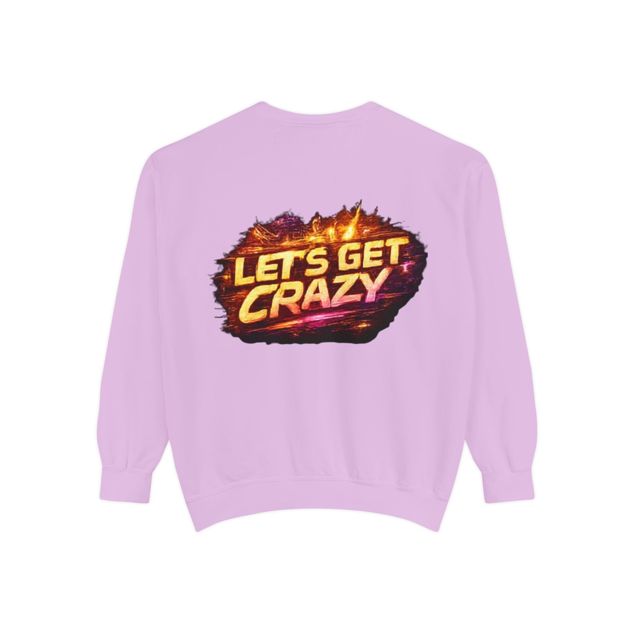 Let's Get Crazy Sweatshirt — Retro Flame Graphic Crewneck