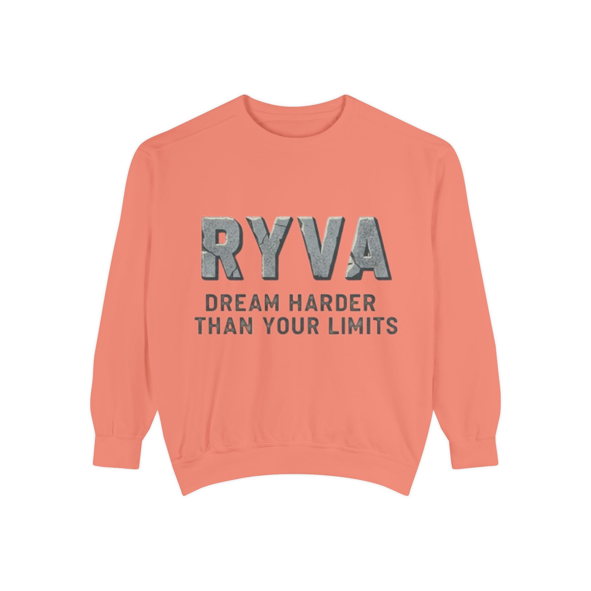 RYVA "Dream Harder Than Your Limits" Sweatshirt