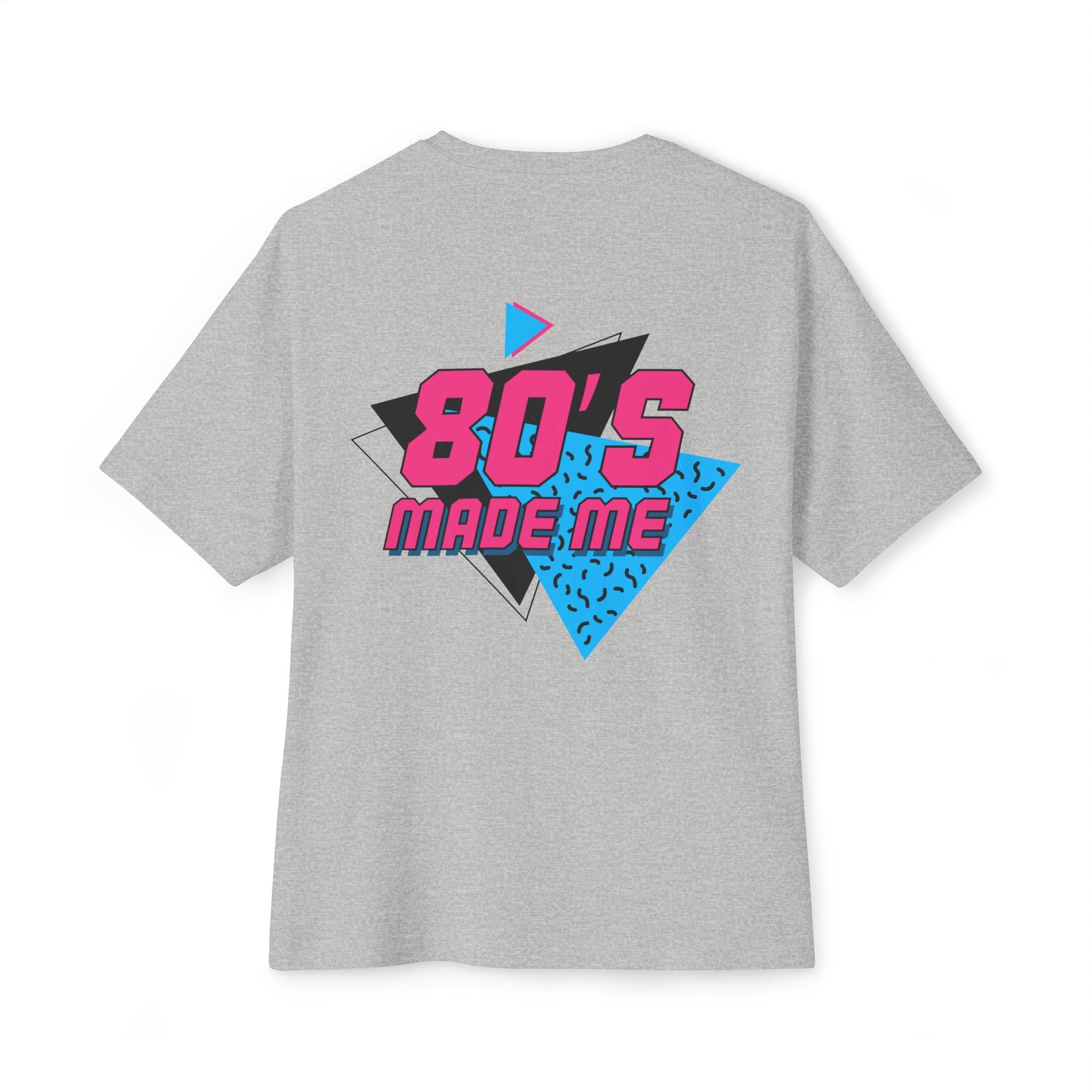 80's Made Me Oversized Boxy Tee — Retro 1980s Graphic T-Shirt