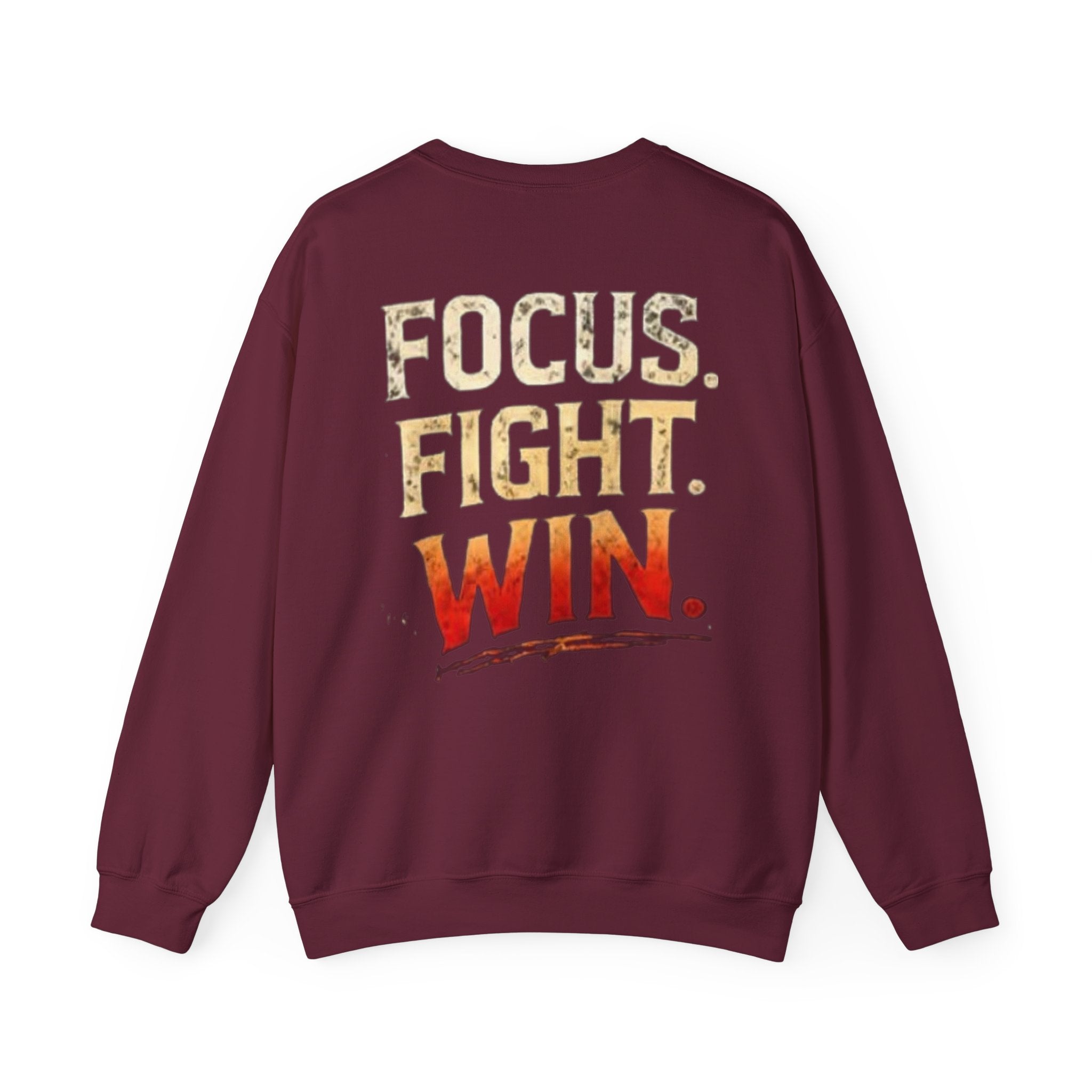 Focus. Fight. Win. Crewneck Sweatshirt — Motivational Athletic Pullover