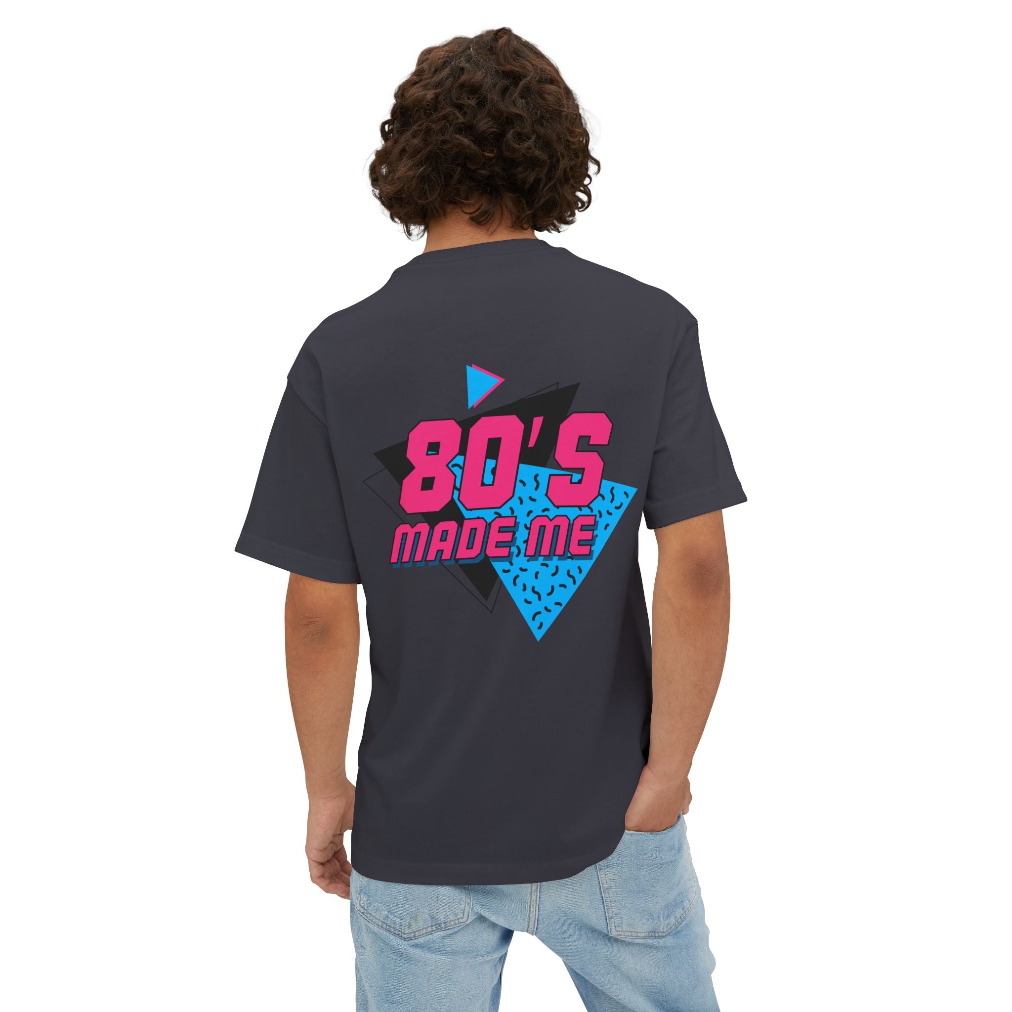 80's Made Me Oversized Boxy Tee — Retro 1980s Graphic T-Shirt