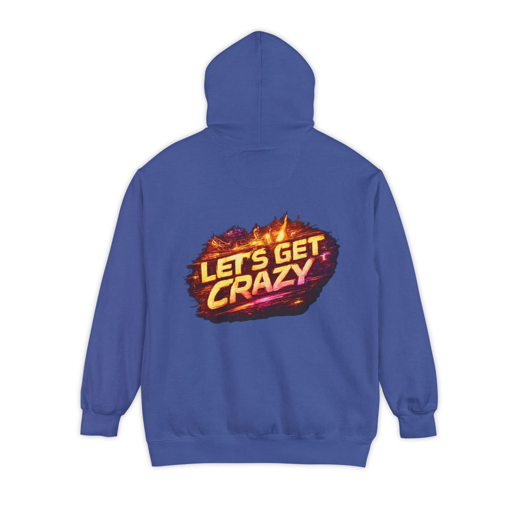 Let's Get Crazy Hoodie — Retro Flame Graphic Pullover