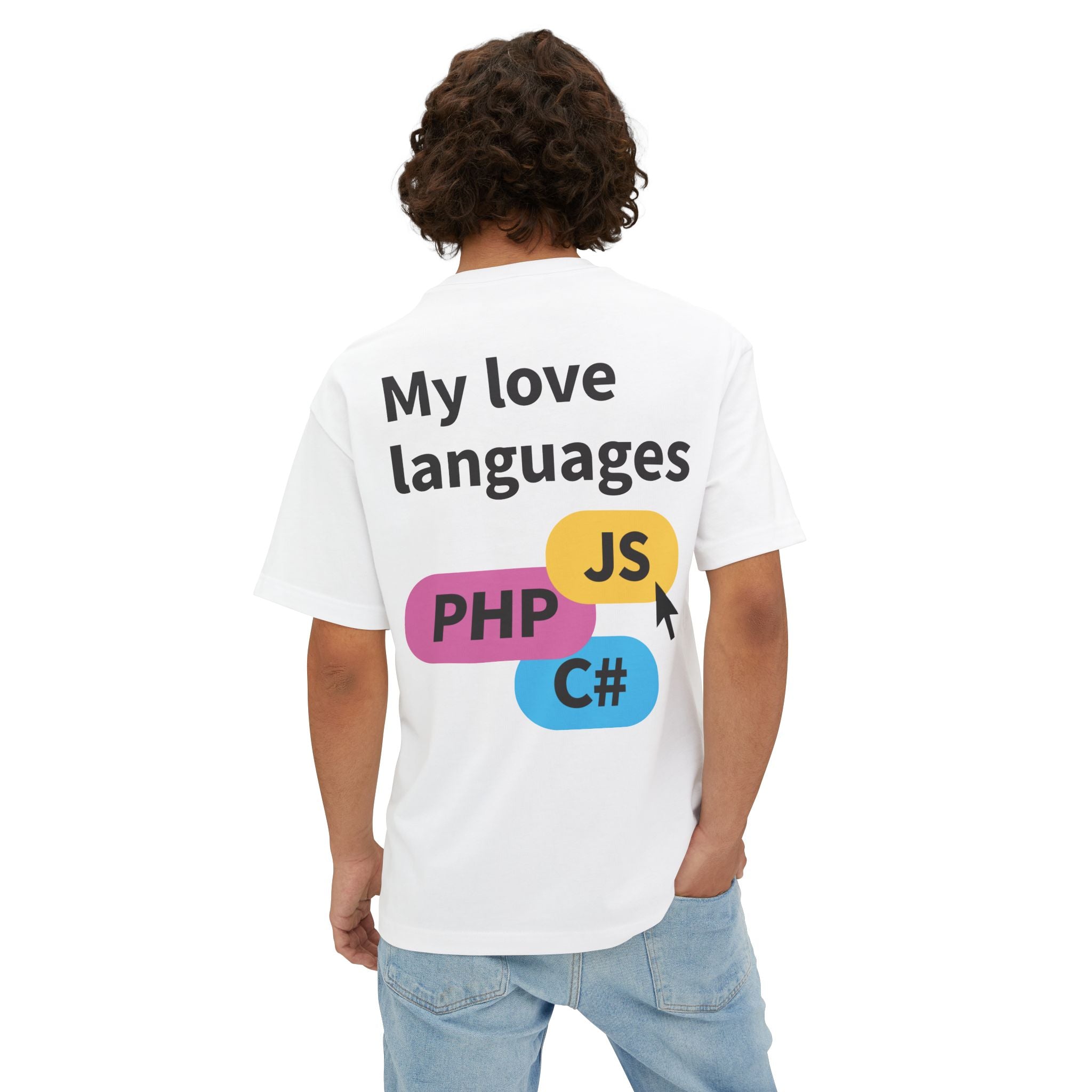Programming Languages Graphic Tee — “My love languages: PHP JS C#” Oversized Boxy T-Shirt