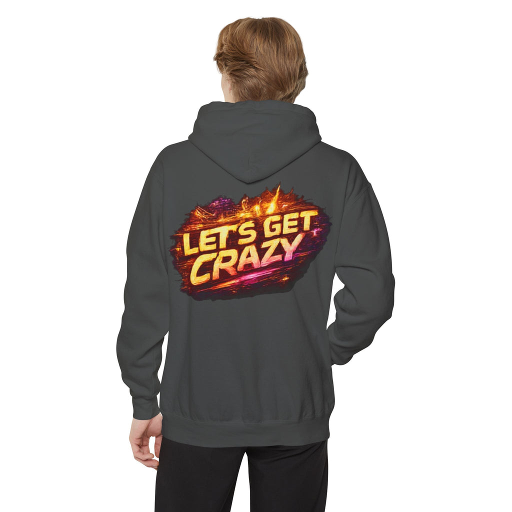 Let's Get Crazy Hoodie — Retro Flame Graphic Pullover
