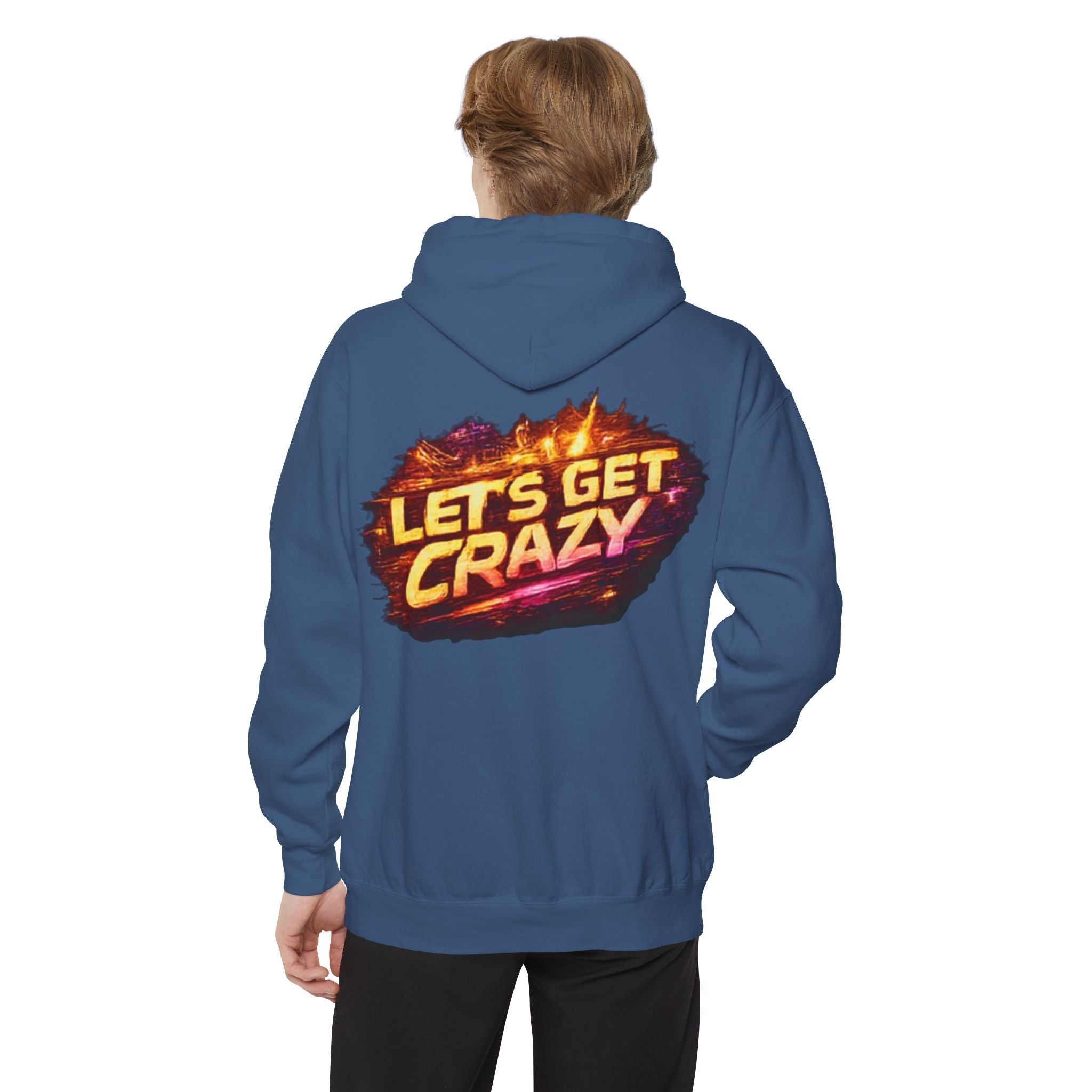 Let's Get Crazy Hoodie — Retro Flame Graphic Pullover