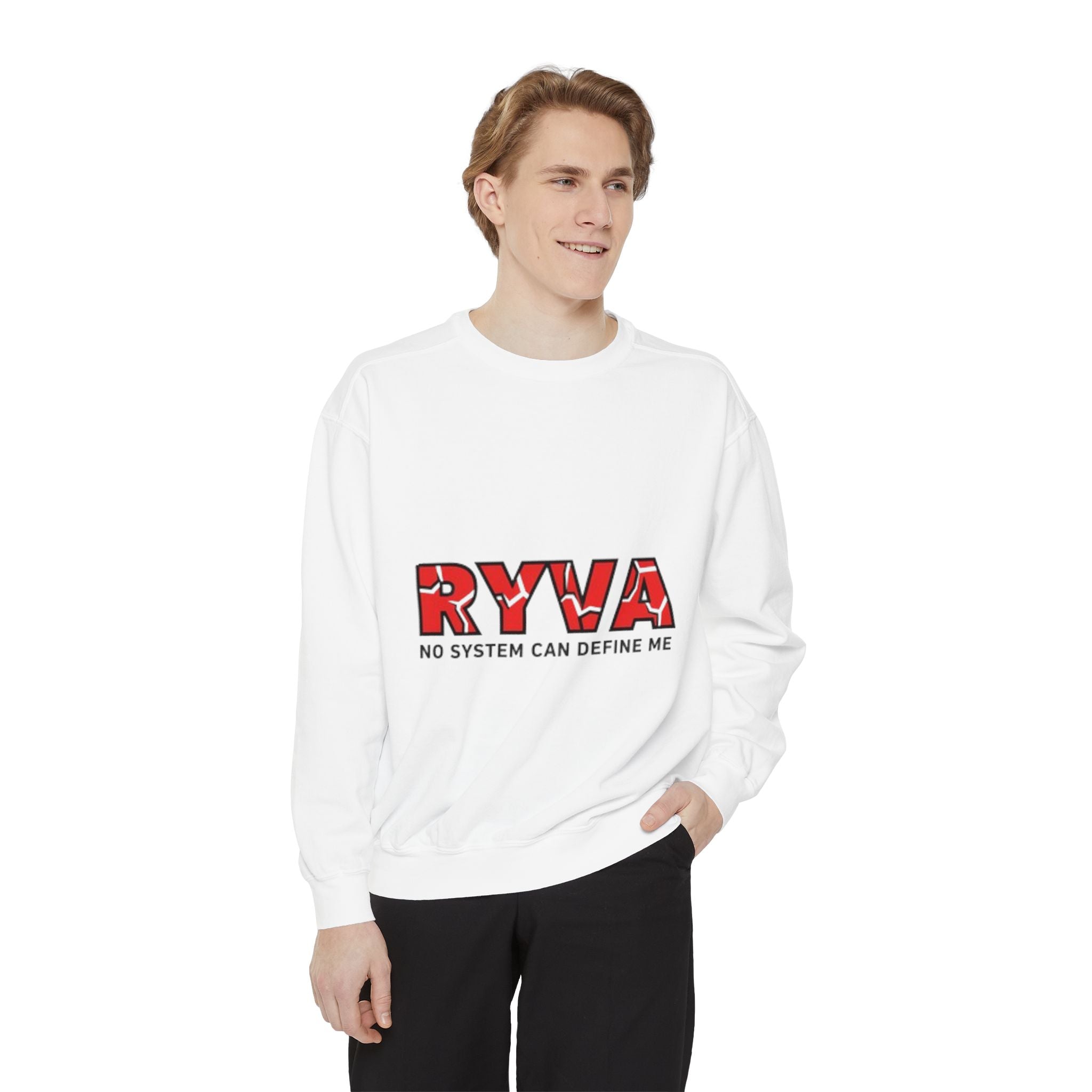 RYVA 'No System Can Define Me' Sweatshirt