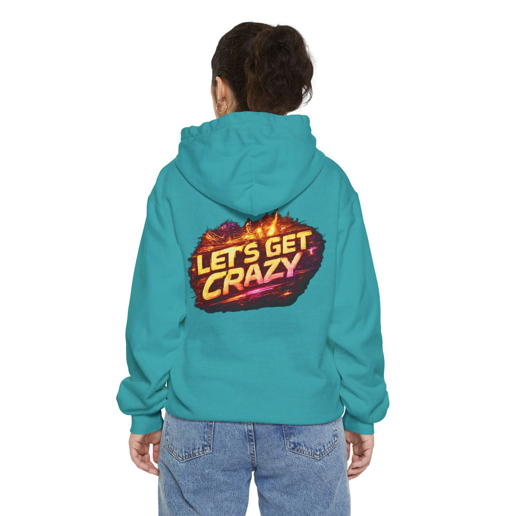 Let's Get Crazy Hoodie — Retro Flame Graphic Pullover
