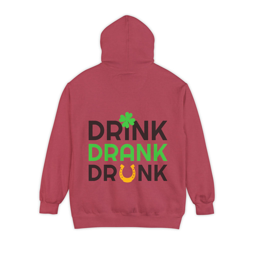 Drink Drank Drunk Hoodie — St. Patrick’s Day Shamrock Party Sweatshirt