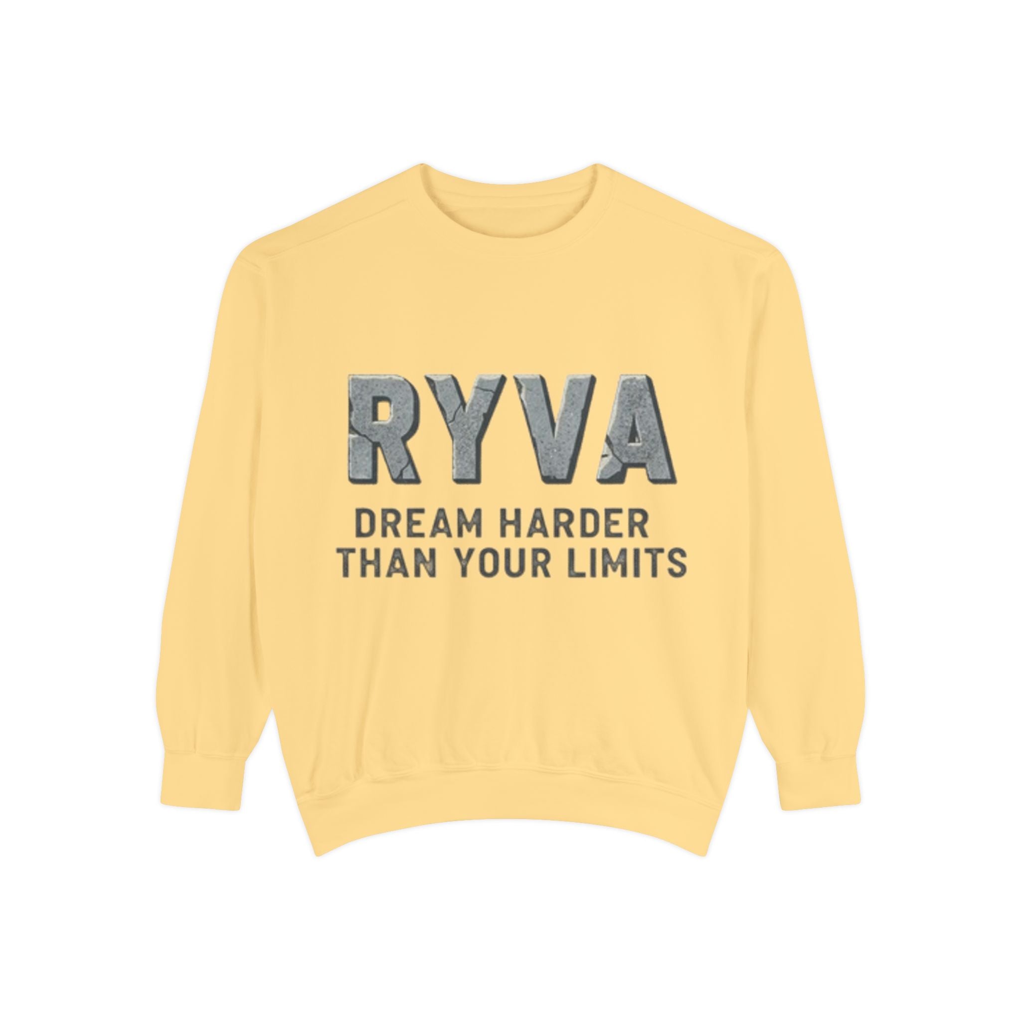 RYVA "Dream Harder Than Your Limits" Sweatshirt