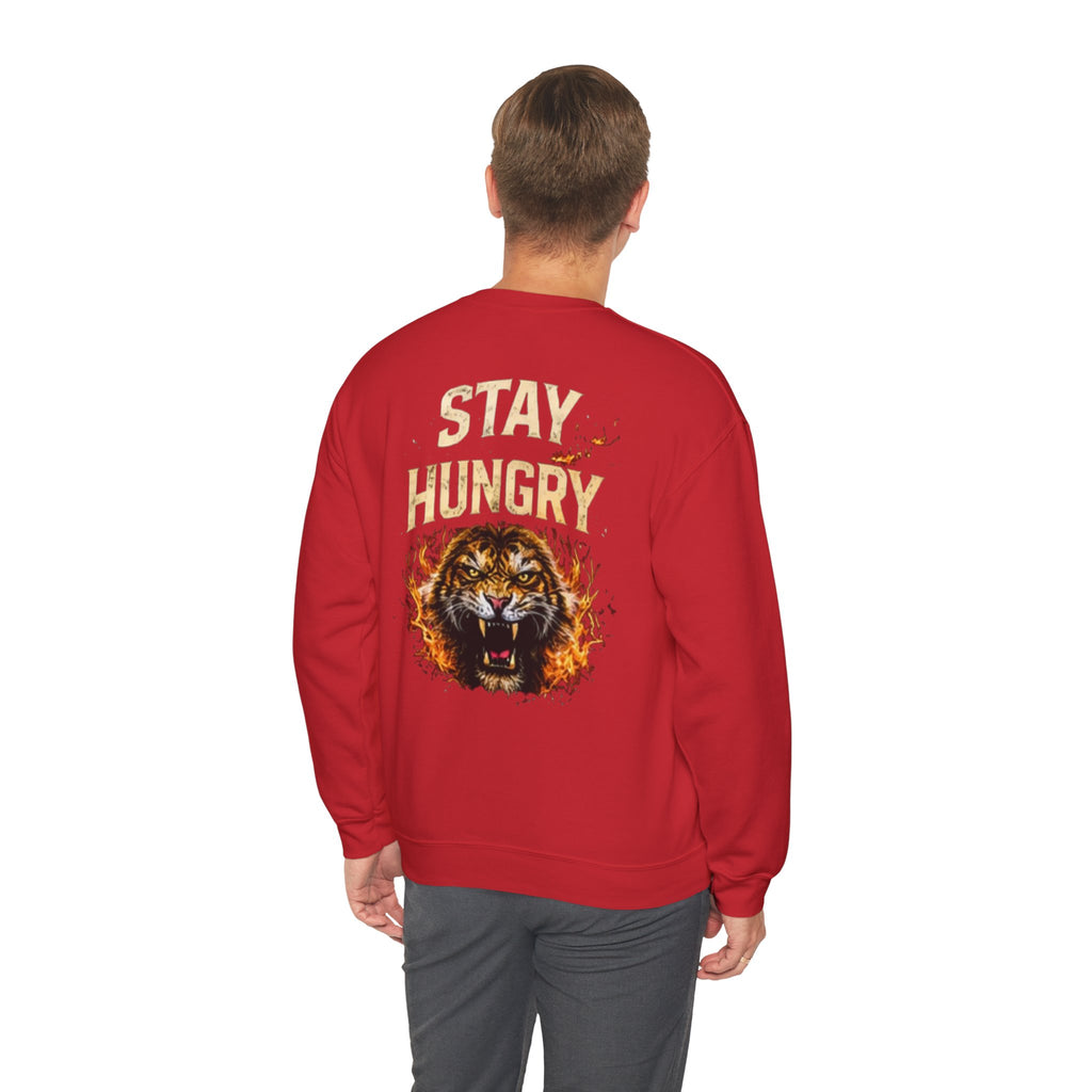 Stay Hungry Tiger Crewneck Sweatshirt — Graphic Motivational Pullover