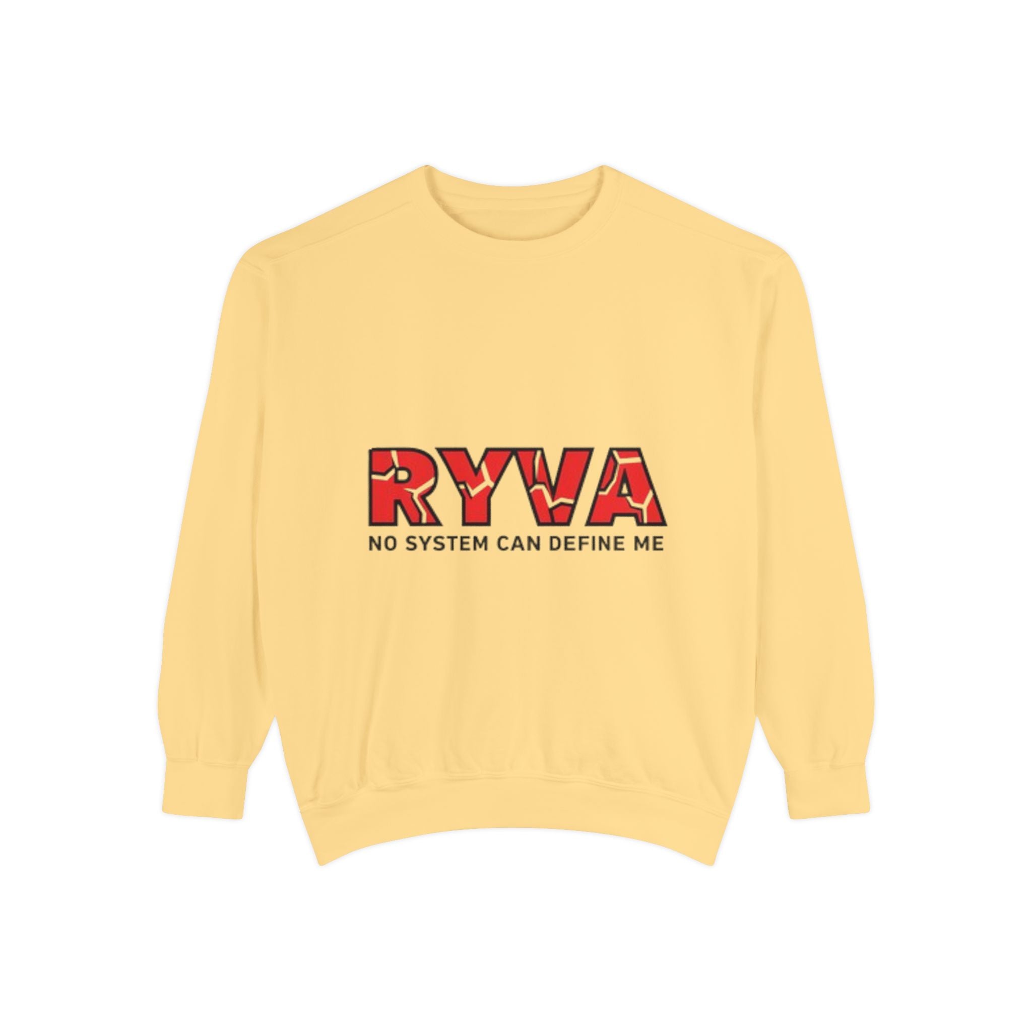 RYVA 'No System Can Define Me' Sweatshirt