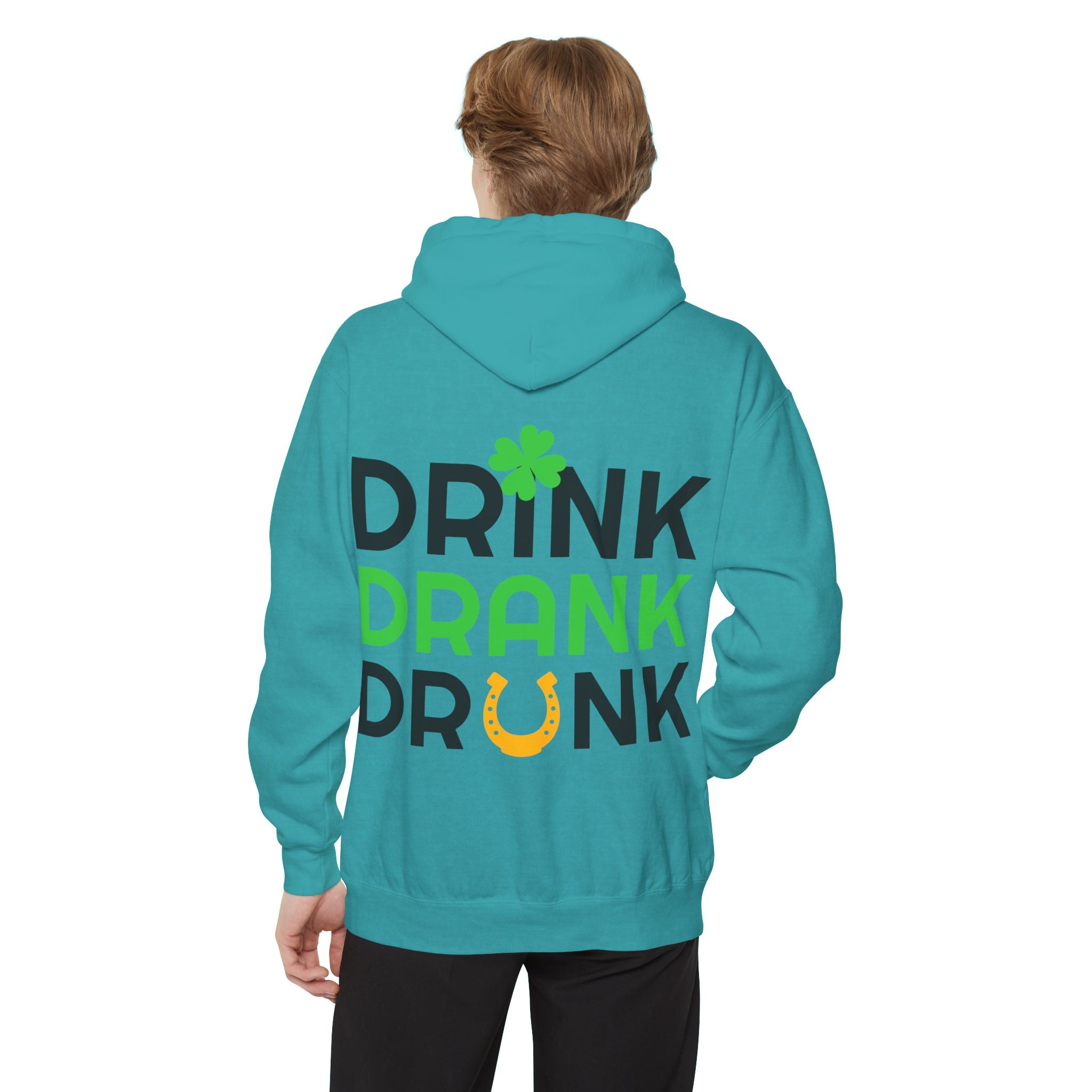 Drink Drank Drunk Hoodie — St. Patrick’s Day Shamrock Party Sweatshirt