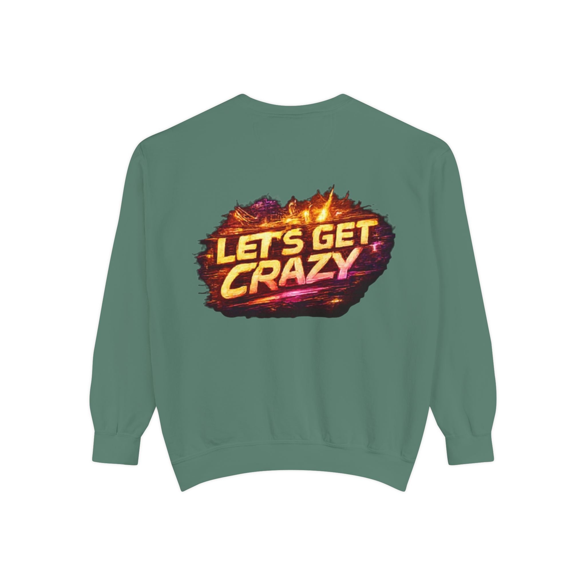Let's Get Crazy Sweatshirt — Retro Flame Graphic Crewneck