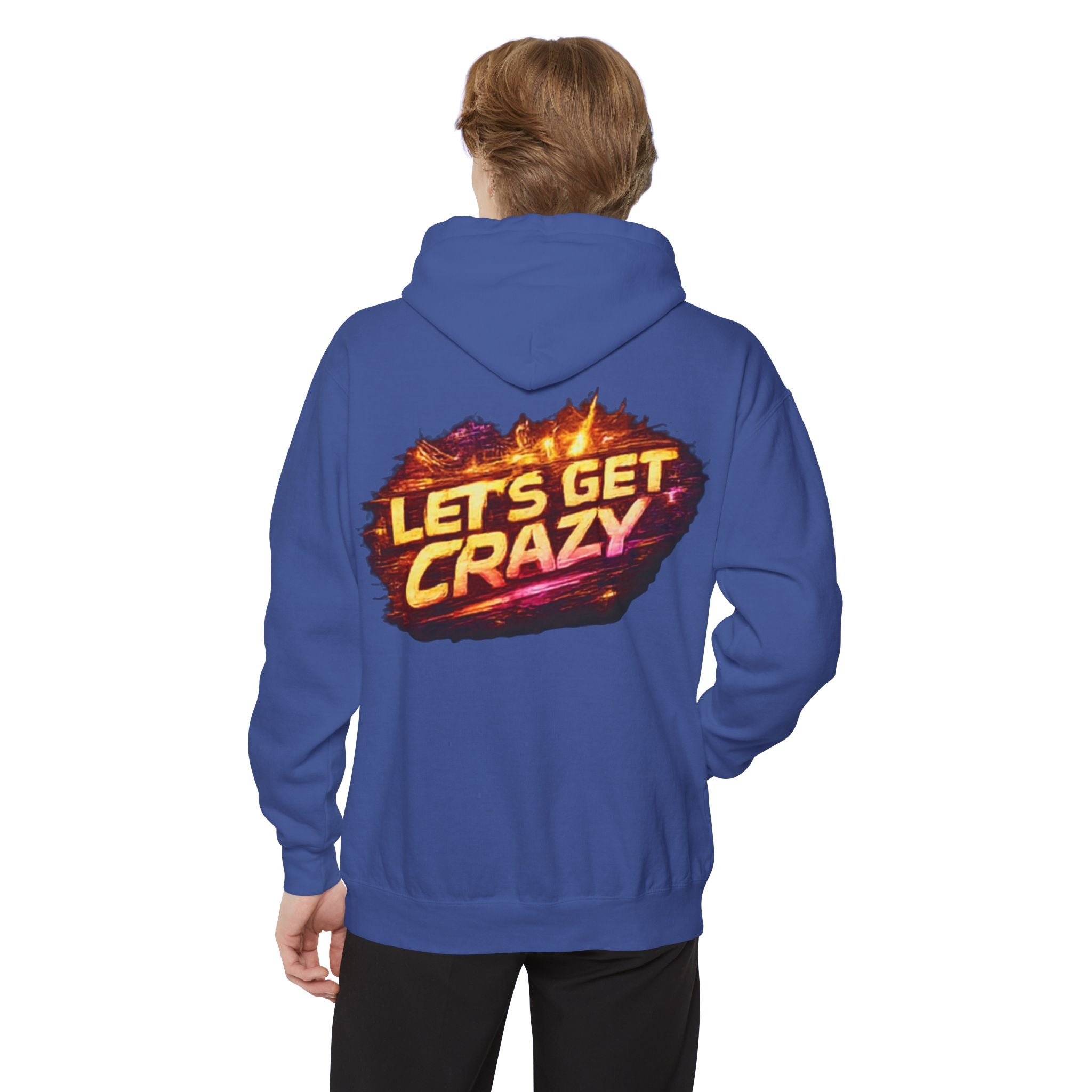 Let's Get Crazy Hoodie — Retro Flame Graphic Pullover