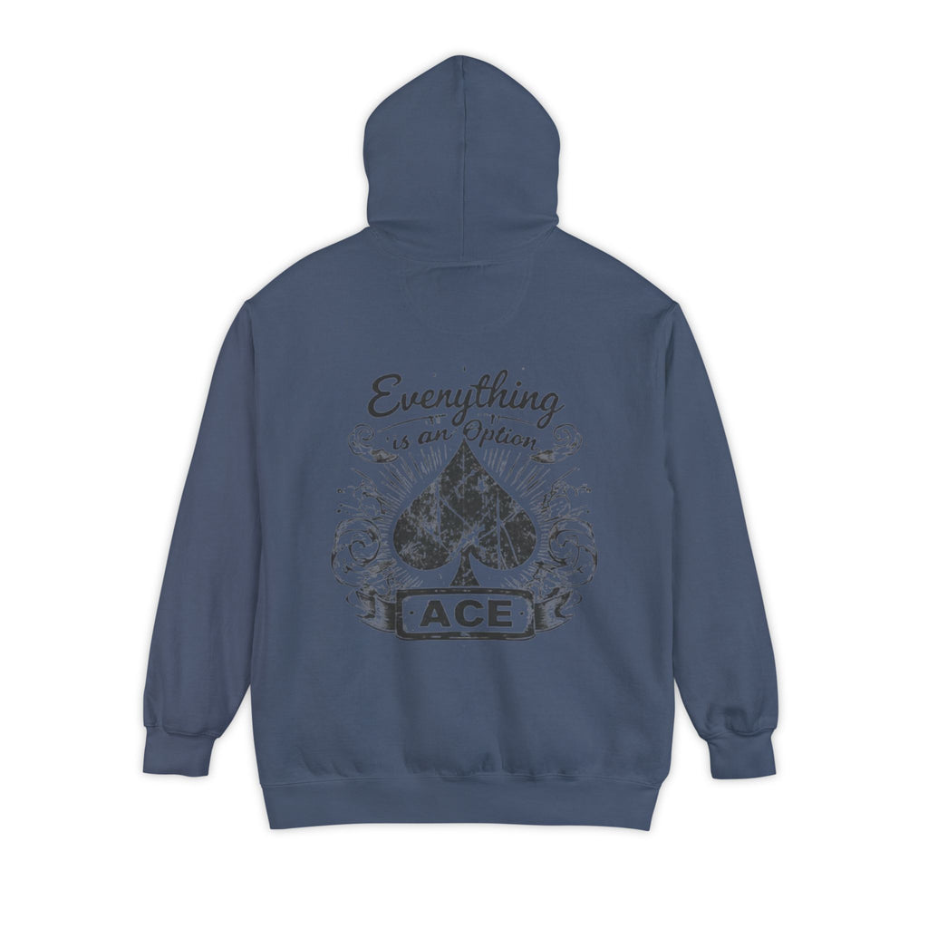 Ace Spade Hoodie — "Everything Is An Option" Graphic Hoodie