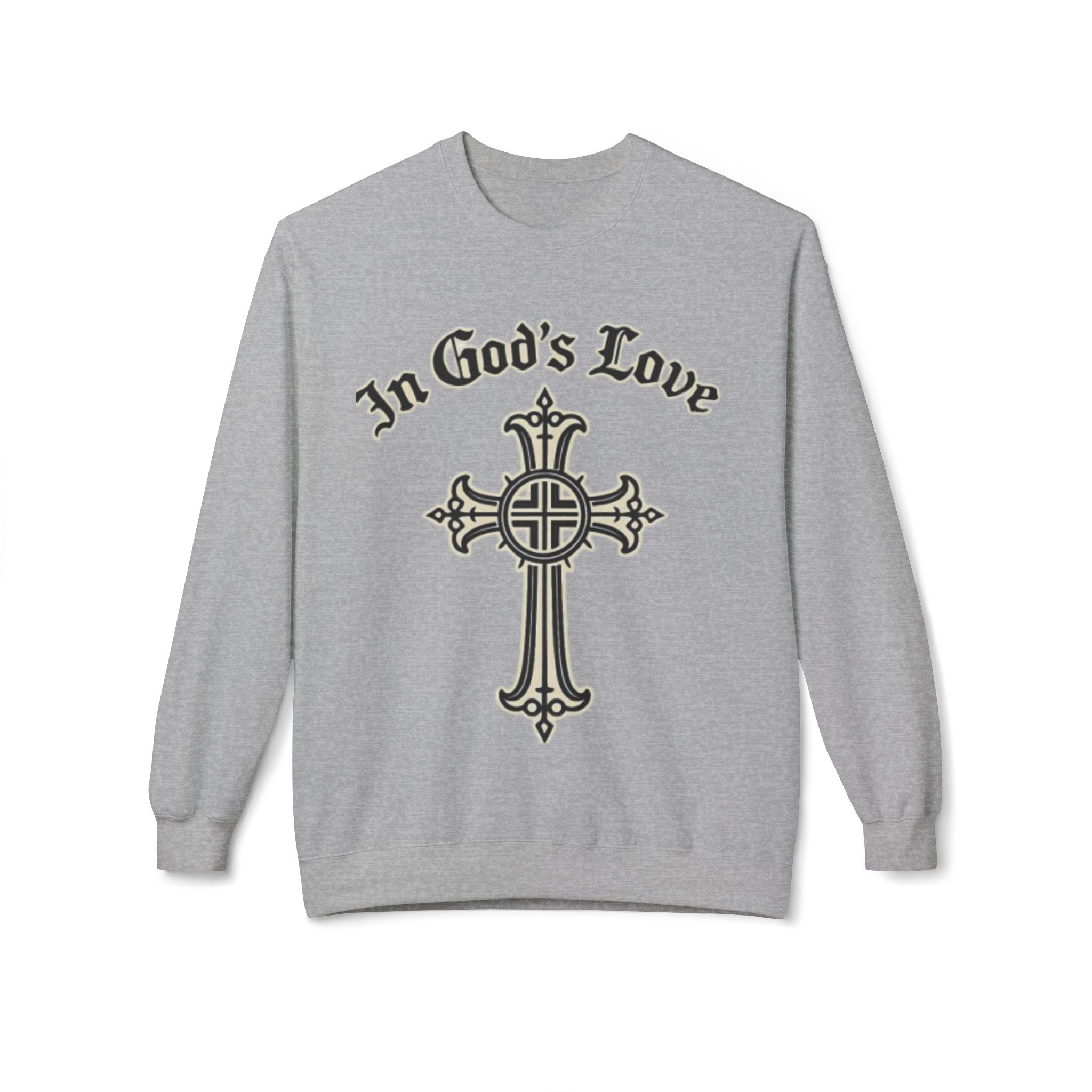 In God's Love Cross Crewneck Sweatshirt — Christian Faith Pullover