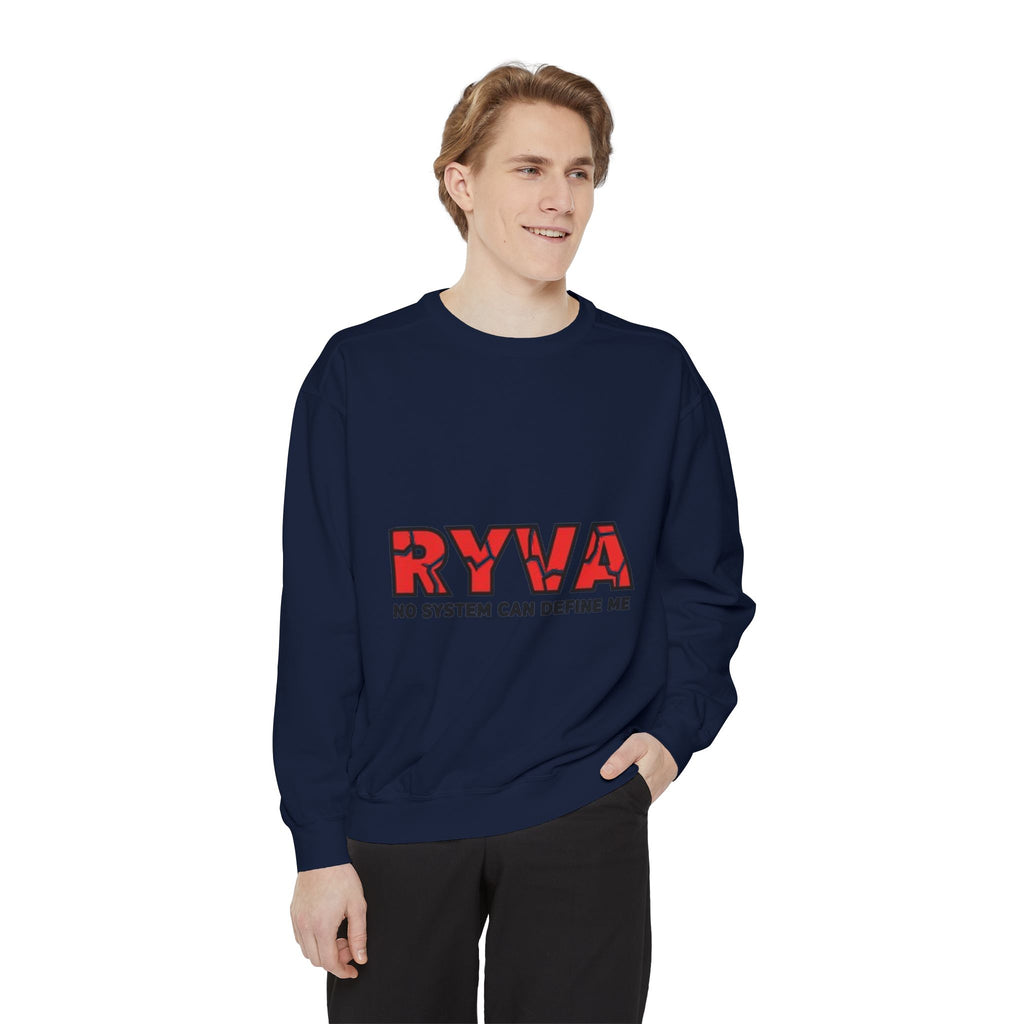 RYVA 'No System Can Define Me' Sweatshirt