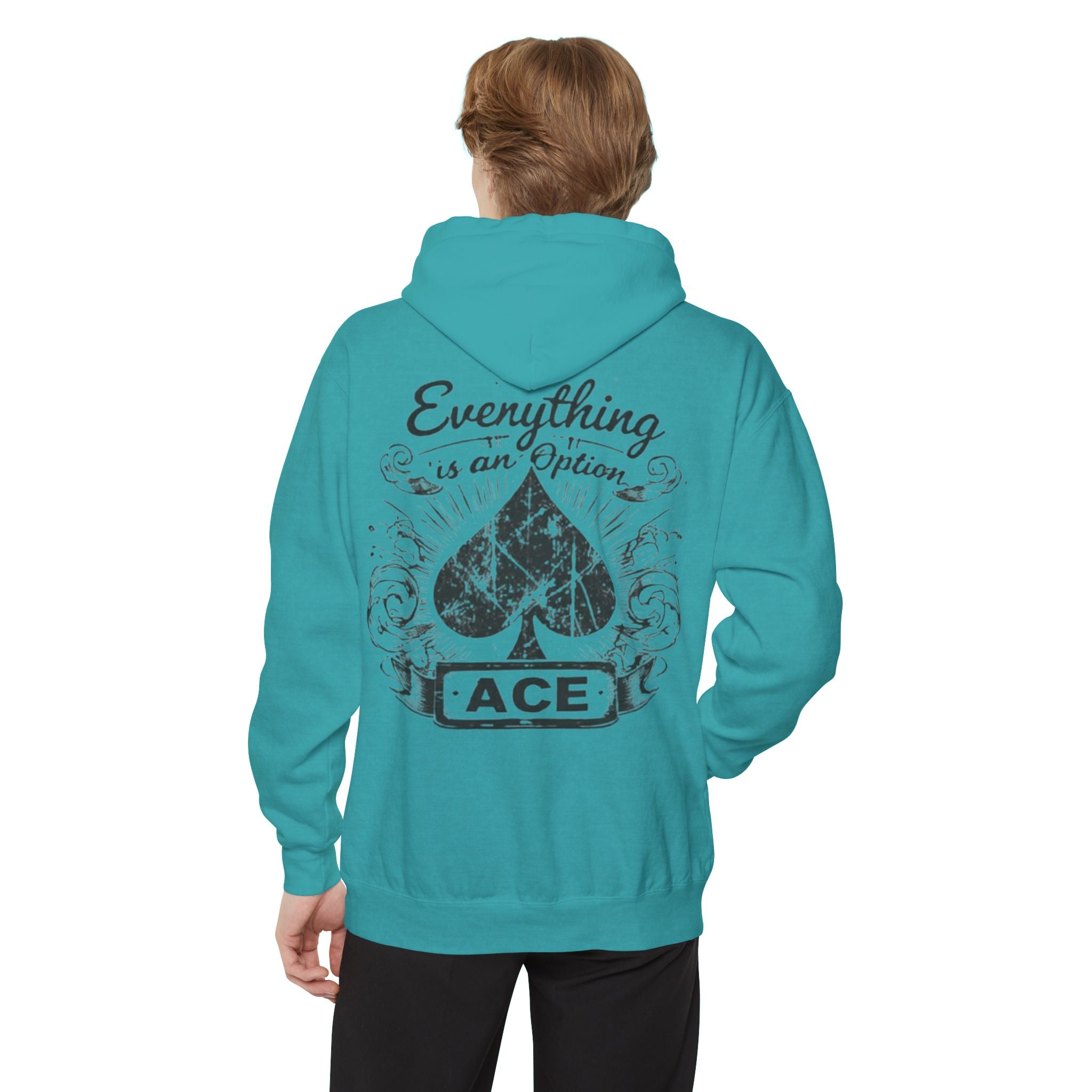 Ace Spade Hoodie — "Everything Is An Option" Graphic Hoodie