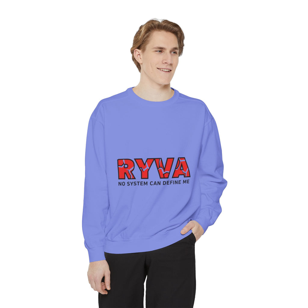 RYVA 'No System Can Define Me' Sweatshirt