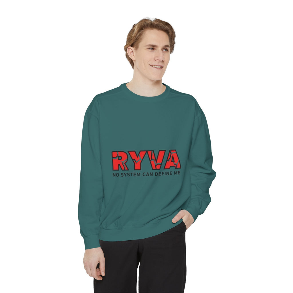 RYVA 'No System Can Define Me' Sweatshirt