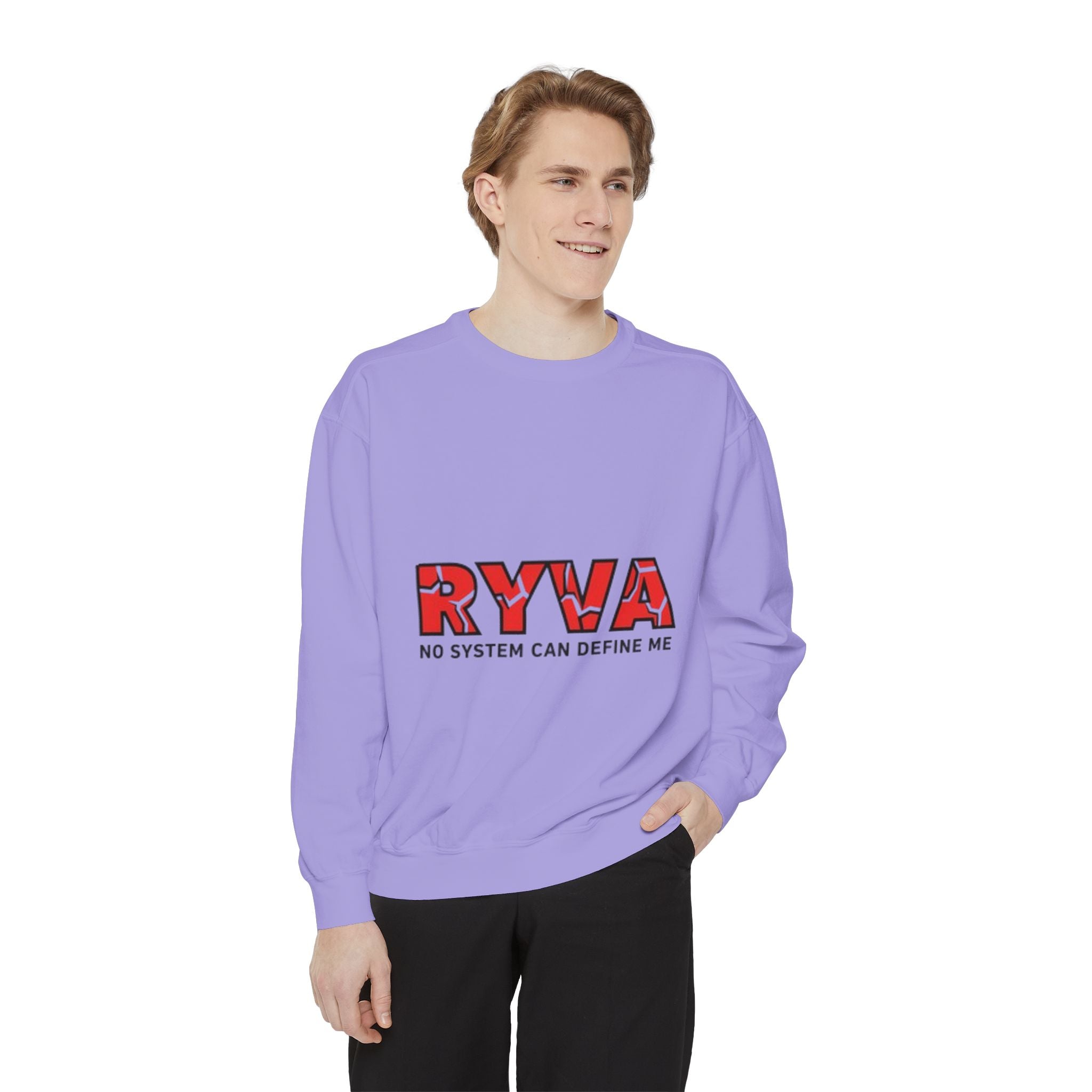 RYVA 'No System Can Define Me' Sweatshirt