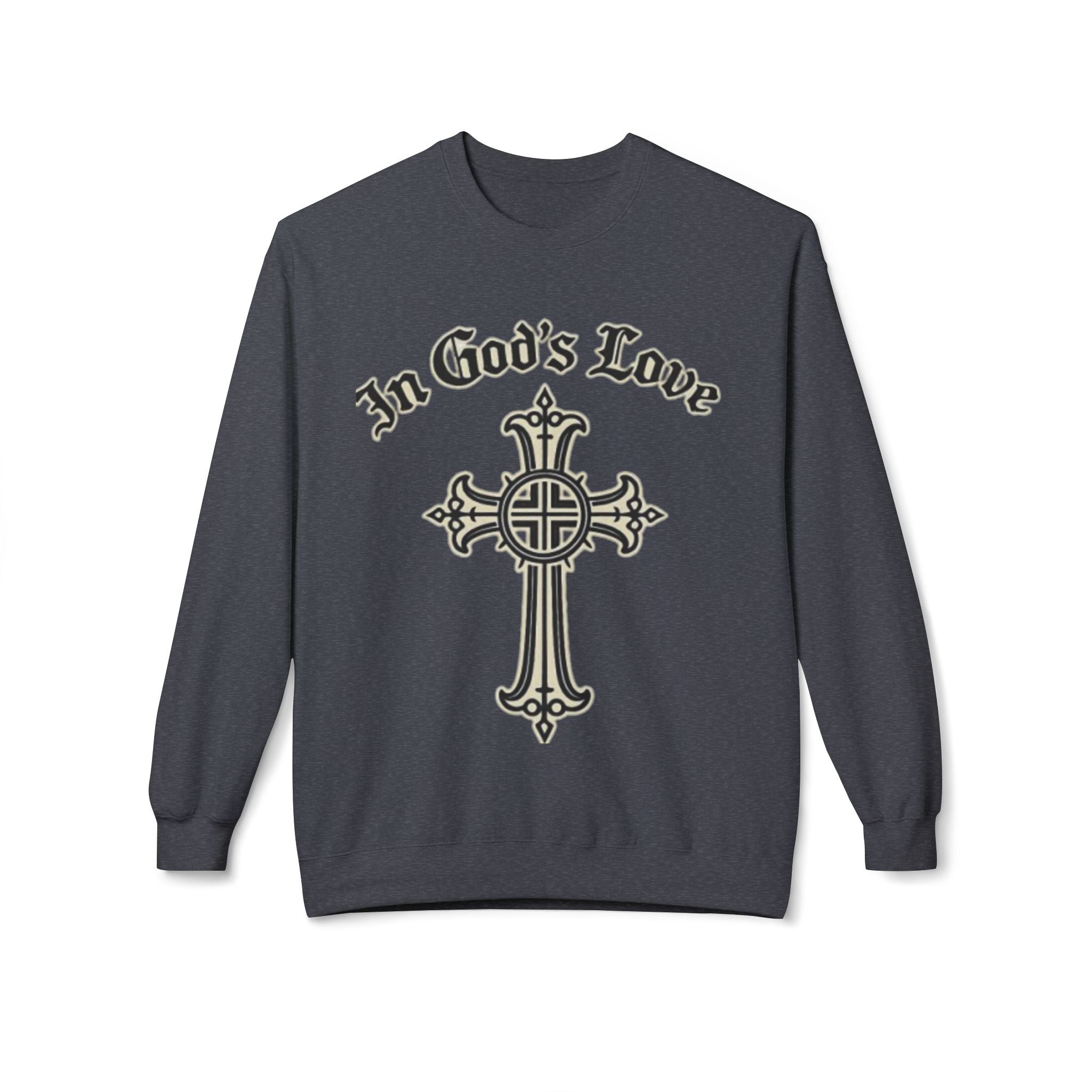 In God's Love Cross Crewneck Sweatshirt — Christian Faith Pullover