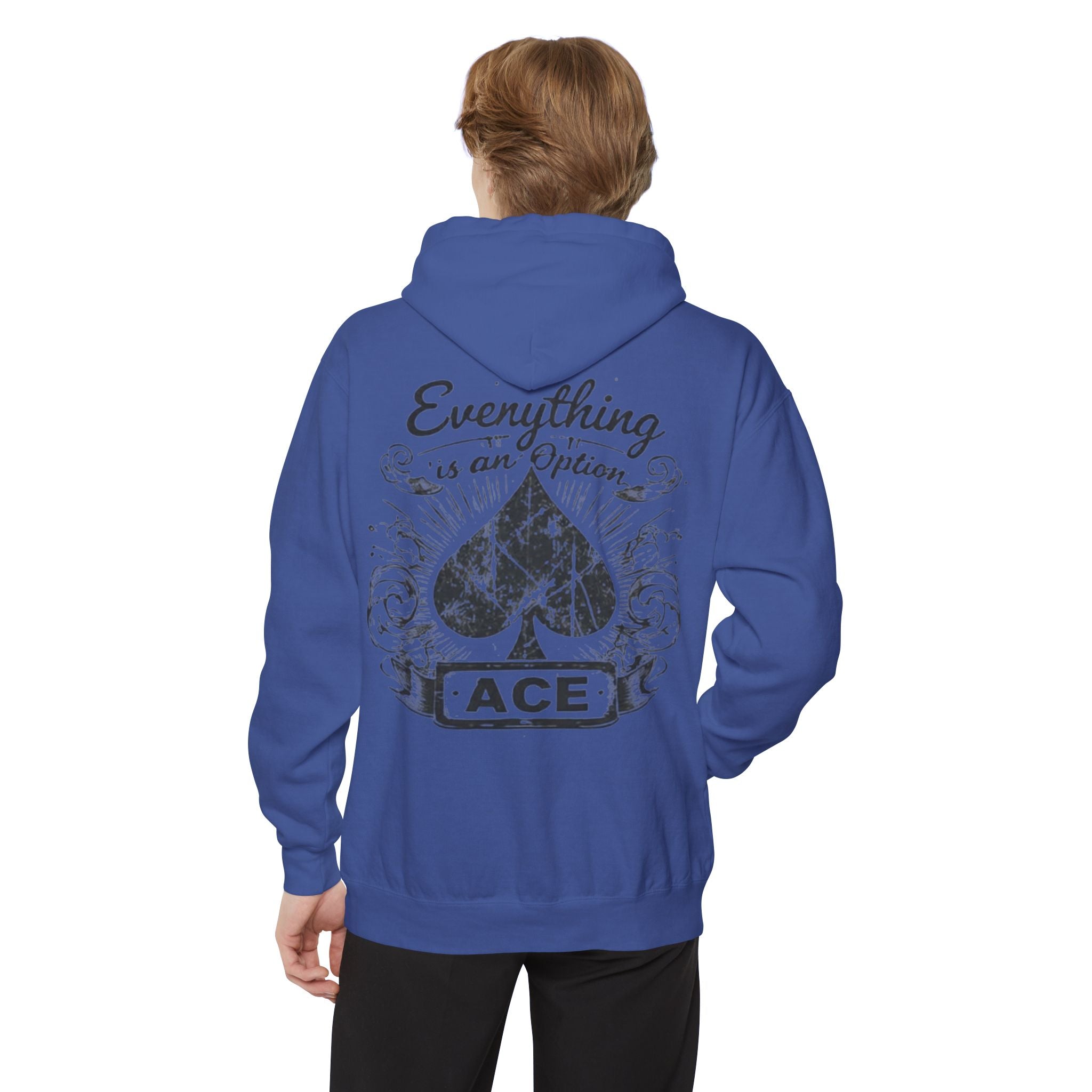 Ace Spade Hoodie — "Everything Is An Option" Graphic Hoodie