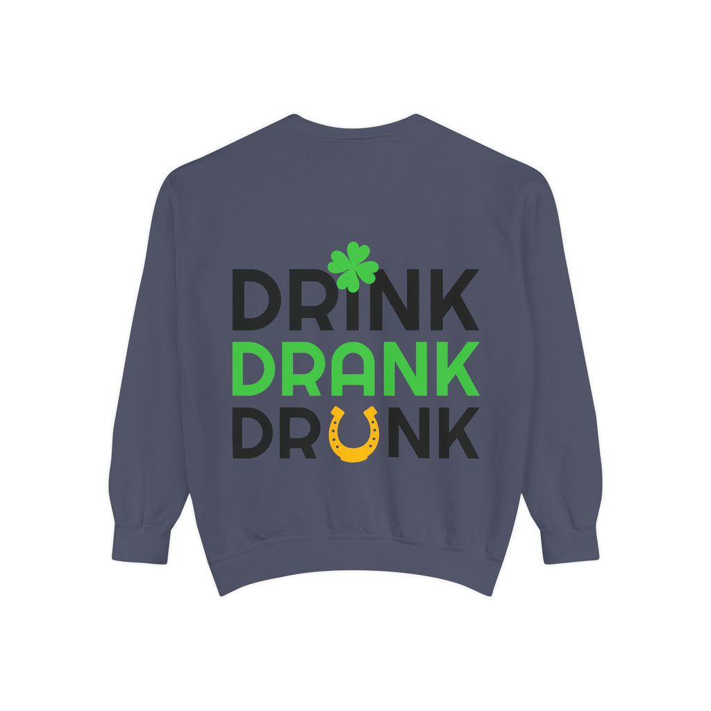 Drink Drank Drunk Sweatshirt — St. Patrick’s Day Shamrock & Horseshoe Crewneck