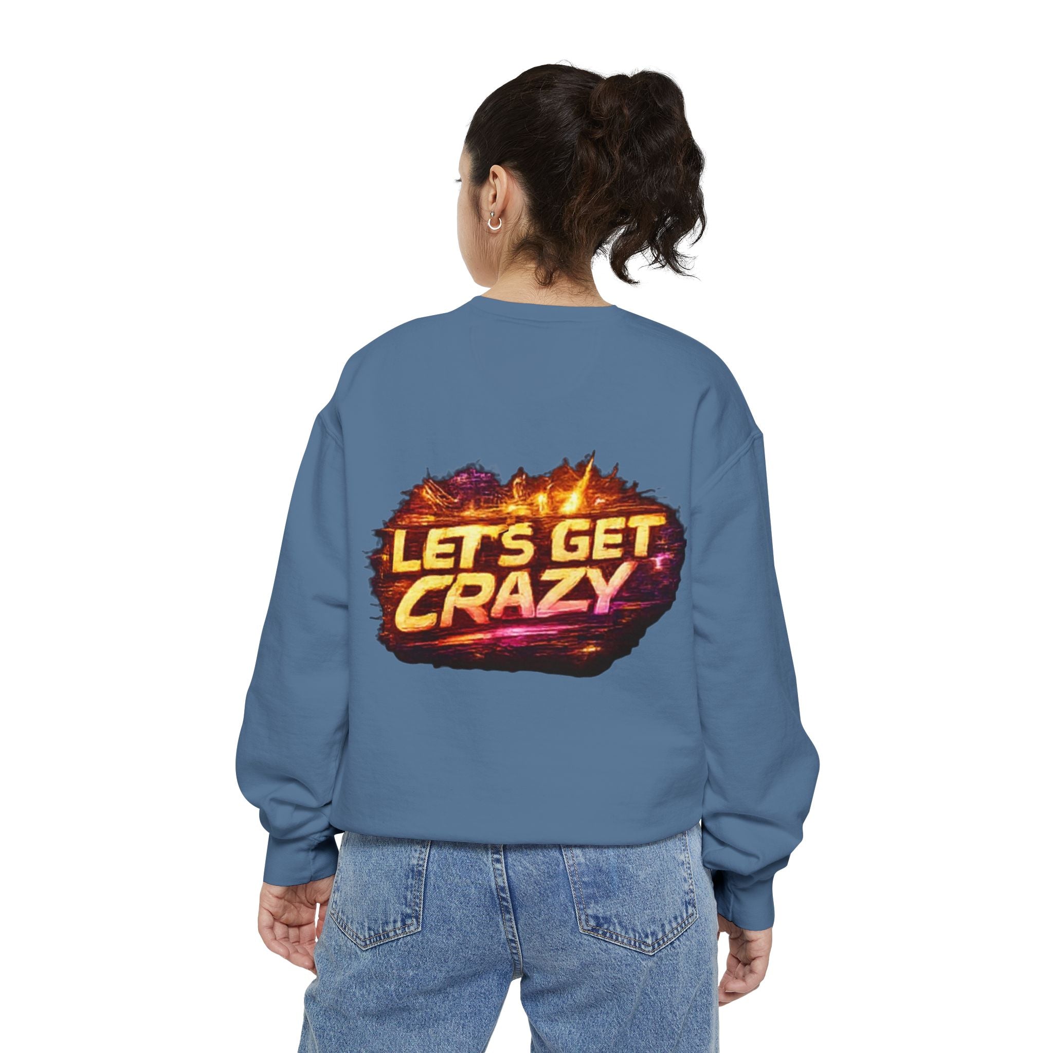 Let's Get Crazy Sweatshirt — Retro Flame Graphic Crewneck