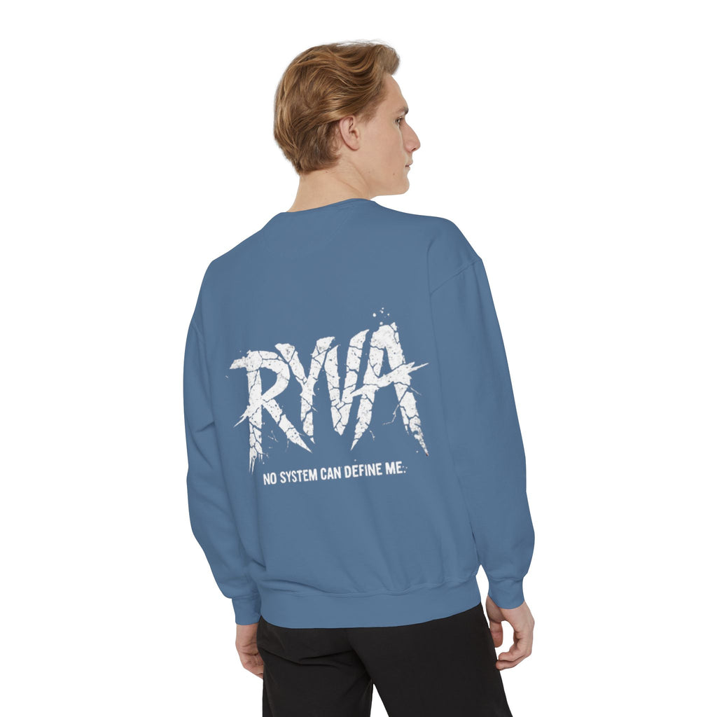 RYVA Graphic Sweatshirt — "No System Can Define Me" Garment-Dyed Crewneck